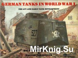 German Tanks in World War I: The A7V and Early Tank Development