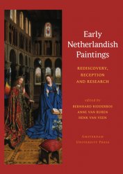 Early Netherlandish Paintings: Rediscovery, Reception, and Research