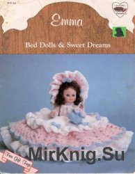 Emma - Bed Dolls & Sweet Dreams