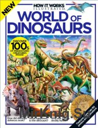 Нow It Works Illustrated - World of Dinosaurs / Как это работает - Мир динозавров