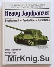 Heavy Jagdpanzer. Development, Production , Operation