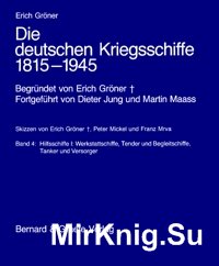 Die deutschen Kriegsschiffe 1815-1945 (Band4)