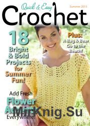 Quick & Easy Crochet - Summer 2015