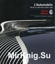 L'Automobile - Volume 6. Lancia - Menon