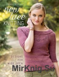New Lace Knitting: Designs for Wide Open Spaces