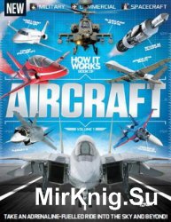 How It Works: Book of Aircraft. Volume 1