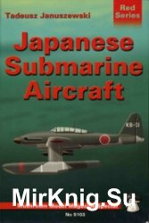 Japanese Submarine Aircraft - Mushroom Red Series 5103 