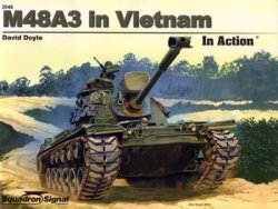 M48A3 in Vietnam (Squadron Signal in Action 2046)