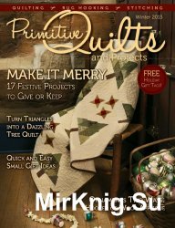Primitive Quilts and Projects - Winter 2015