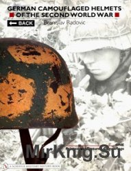 German Camouflaged Helmets of the Second World War Vol.1