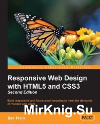 Responsive Web Design with HTML5 and CSS3. Second Edition
