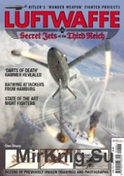  Luftwaffe Secret Jets of the Third Reich