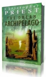  The Dream Archipelago  (Аудиокнига)
