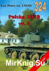 Polska 1939 Vol.II (Wydawnictwo Militaria 324)