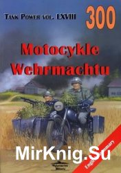 Motocykle Wehrmachtu (Wydawnictwo Militaria 300)