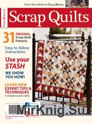 Scrap Quilts - Fall 2012