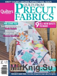 Quilts from Precut Fabrics - Issue 5 2016