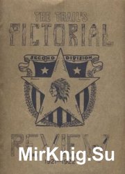 The Trail’s Pictorial Review 1921-1922: Second Division