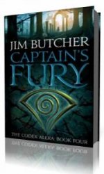  Captain's Fury. Book 4 of the Codex Alera  (Аудиокнига)