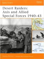 Desert Raiders Axis and Allied Special Forces 1940–43