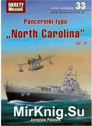Pancerniki typu North Carolina vol.2 Okrety Wojenne Specjalne №33