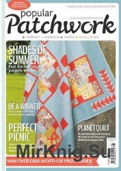 Popular Patchwork – August 2016