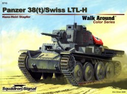 Panzer 38(t)/Swiss LTL-H (Squadron Signal Walk Around Color Series 5713)