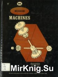 Mechanisms / Machines (Electromechanical Technology Series)