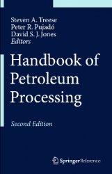 Handbook of Petroleum Processing, 2nd edition