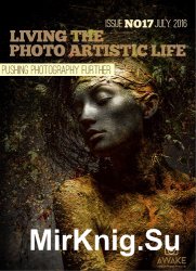 Living the Photo Artistic Life July 2016