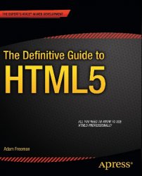 The Definitive Guide to HTML5 