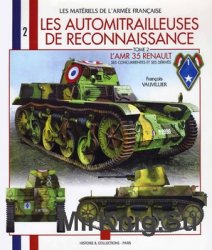 Les Automitrilleuses De Rekonnaissence. Tome 2 L'AMR 35 Renault