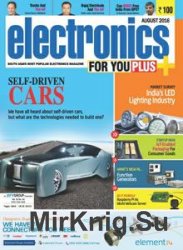 Electronics For You №8 2016
