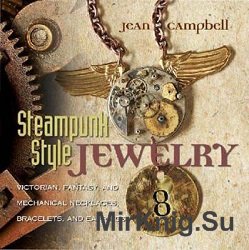 Steampunk Style Jewelry / Бижутерия в стиле Стимпанк