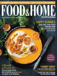 Food & Home Entertaining - April 2016