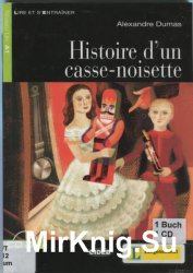 Histoire d'un casse-noisette (Аудиокнига)