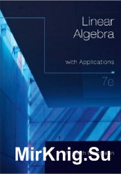 Linear Algebra with Applications, 7th Edition