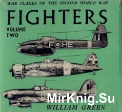 War Planes of the Second World War Fighters, Volume II