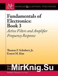 Fundamentals of Electronics, Book 3. Active Filters and Amplifier Frequency Response