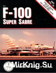  F-100 Super Sabre (Detail & Scale 33)