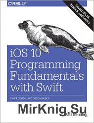 iOS 10 Programming Fundamentals with Swift