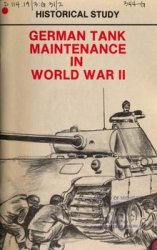 German Tank Maintenance In World War II
