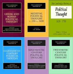 The Cambridge History of Political Thought: Vols. I-VI
