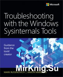 Troubleshooting with the Windows Sysinternals Tools (2nd Edition)