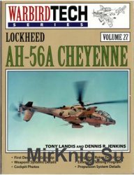 Lockheed AH-56A Cheyenne (Warbird Tech 027)