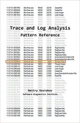 Software Trace and Log Analysis: A Pattern Reference, 2nd Edition