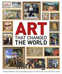 Art That Changed the World (DK)