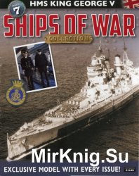 Ships of War Collection №7 2016 - HMS King George V