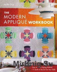The Modern Appliqu? Workbook