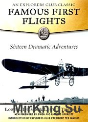 Famous First Flights: Sixteen Dramatic Adventures